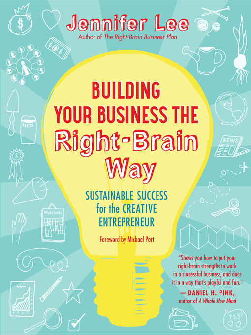 Title details for Building Your Business the Right-Brain Way by Jennifer Lee - Available
